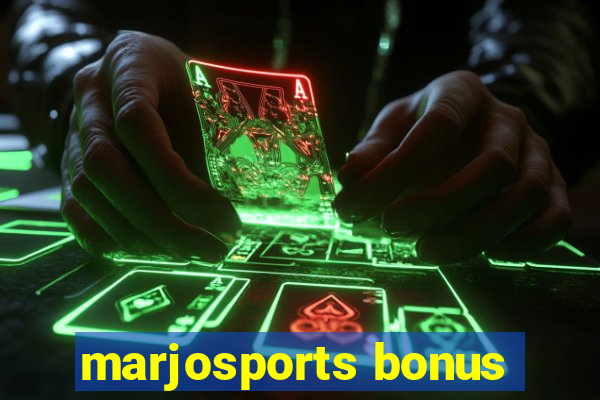 marjosports bonus